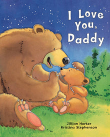  I Love You, Daddy Classic Picture Book