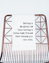 Funny gift towel | Having a daughter broke, flour sack towel