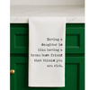 Funny gift towel | Having a daughter broke, flour sack towel