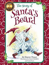 THE STORY OF SANTA'S BEARD- Hardcover