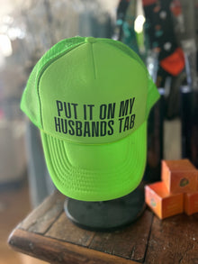  Husband's Tab Foam Trucker Hat