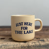 Just Here For The Lake Mug - Vanilla
