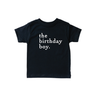 The Birthday Boy Tee