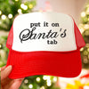 Put it on Santa's Tab Trucker Hat