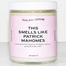  The Original Smells Like Patrick Mahomes Scented Candle