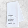 Common Sense - Tea Towel