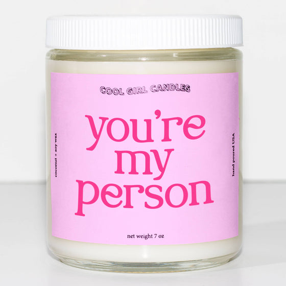 You're My Person Candle | Anniversary Gift, Valentine's Day Gift, Cute Gift