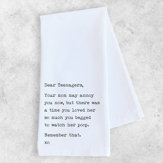 Dear Teenagers - Tea Towel